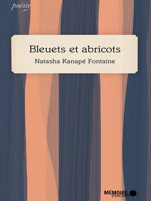 cover image of Bleuets et abricots